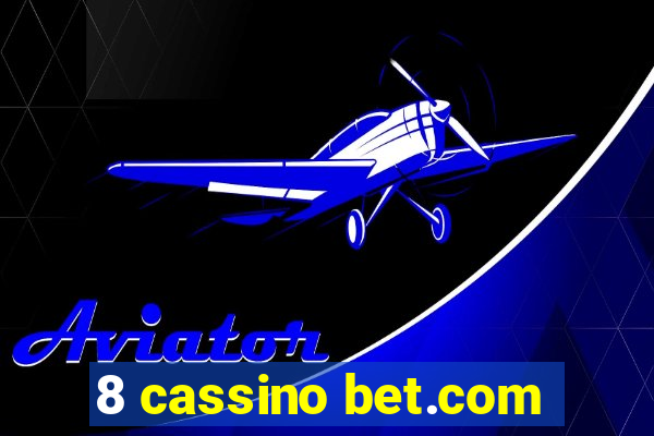 8 cassino bet.com